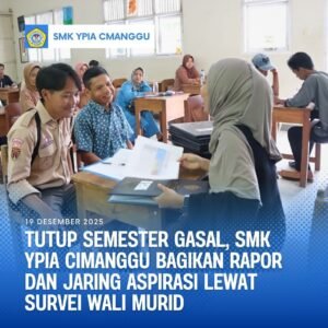 Penyerahan Raport Semester Gasal 2025-2026 SMK YPIA Cimanggu